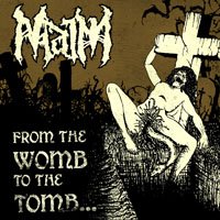 Maim - From the womb to the tomb cover
